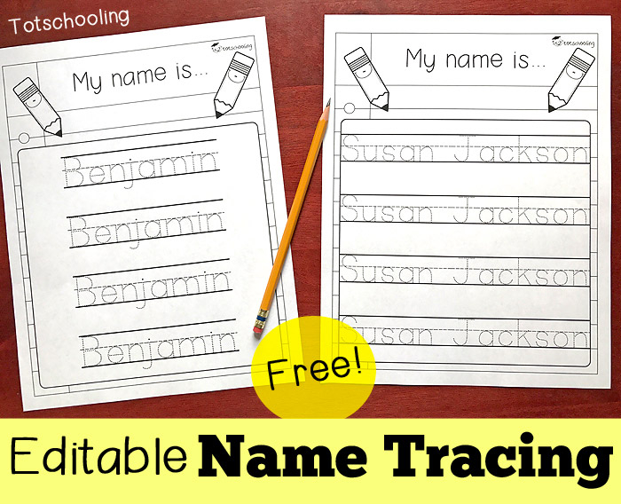 Editable Name Tracing Sheet Totschooling Toddler 