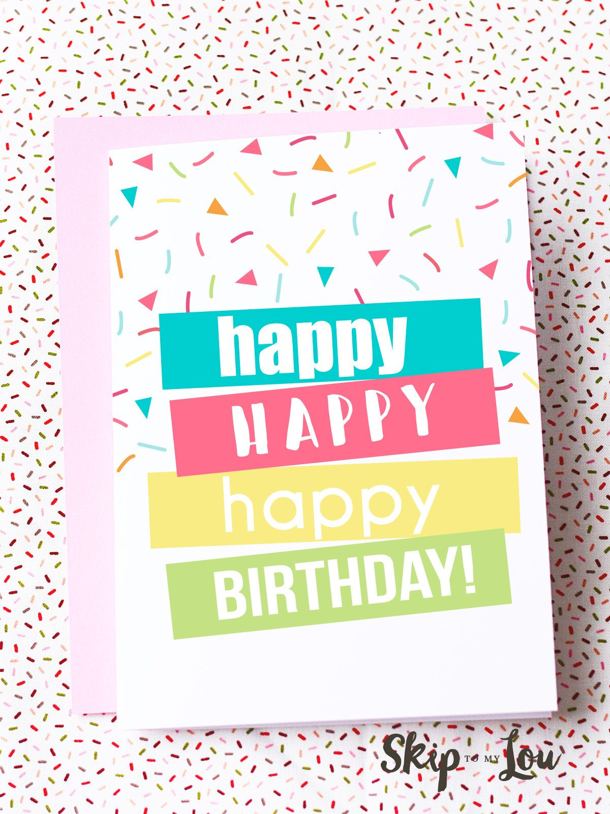 Free Printable Happy Birthday Card Need A Last Minute 