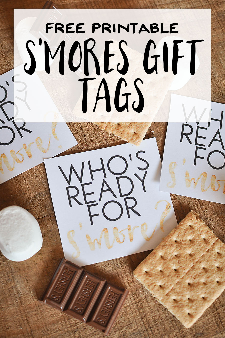 Free Printable S mores Gift Tags Our Handcrafted Life