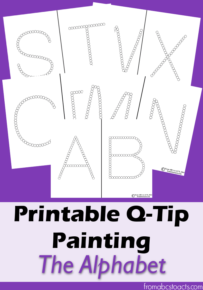 Printable Q Tip Painting The Alphabet From ABCs To ACTs