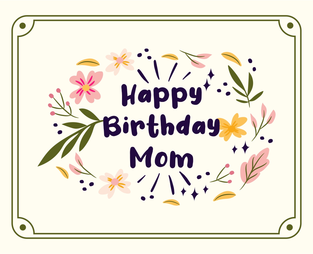 5 Best Printable Birthday Cards For Mom Printablee