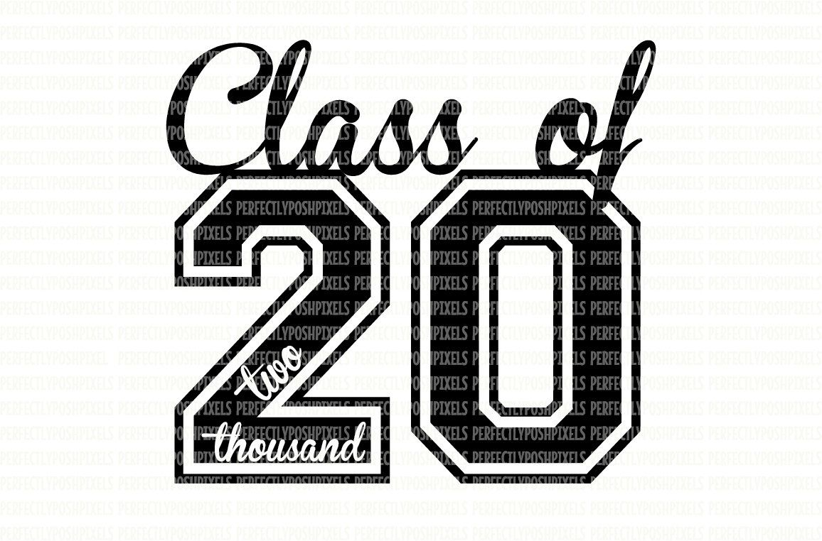 Class Of 2021 Class Of 2021 Class Of 2022 SVG Printable 