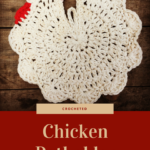 Free Crocheted Chicken Potholder Pattern