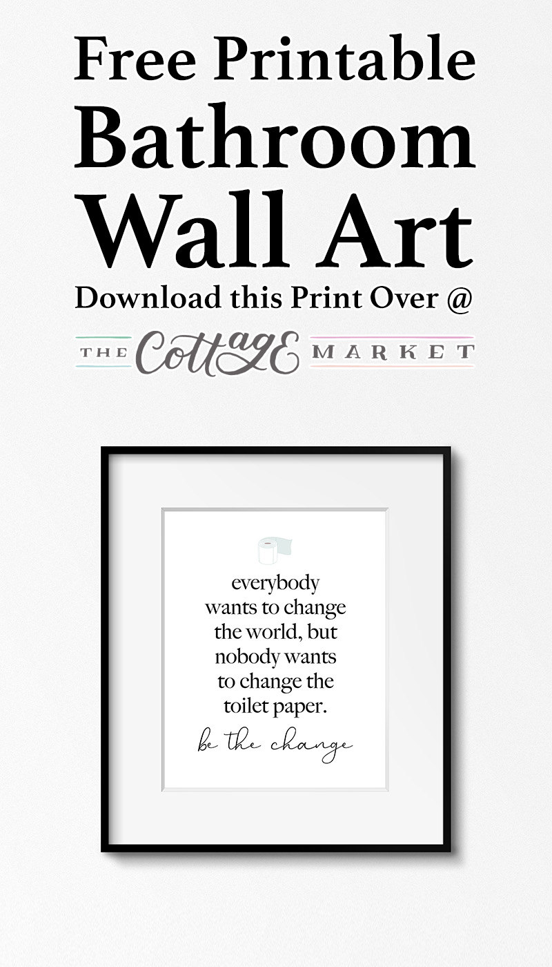 Free Printable Bathroom Wall Art The Cottage Market