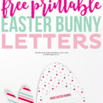 Free Printable Easter Bunny Letters Thirty Handmade Days