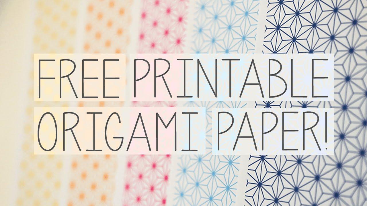 Free Printable Origami Papers From Paper Kawaii YouTube