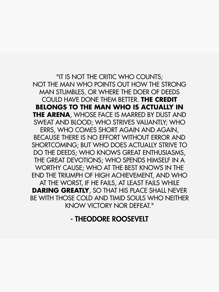  The Man In The Arena Daring Greatly Quote Theodore 