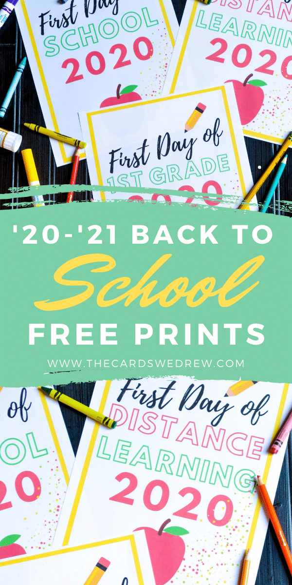 Free First Day Of School 2021 Printables Distance 