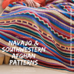 Southwestern Style Crochet Blanket Patterns Navajo