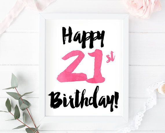 21st Birthday Print 21st Card 21st Birthday Sign 21st 