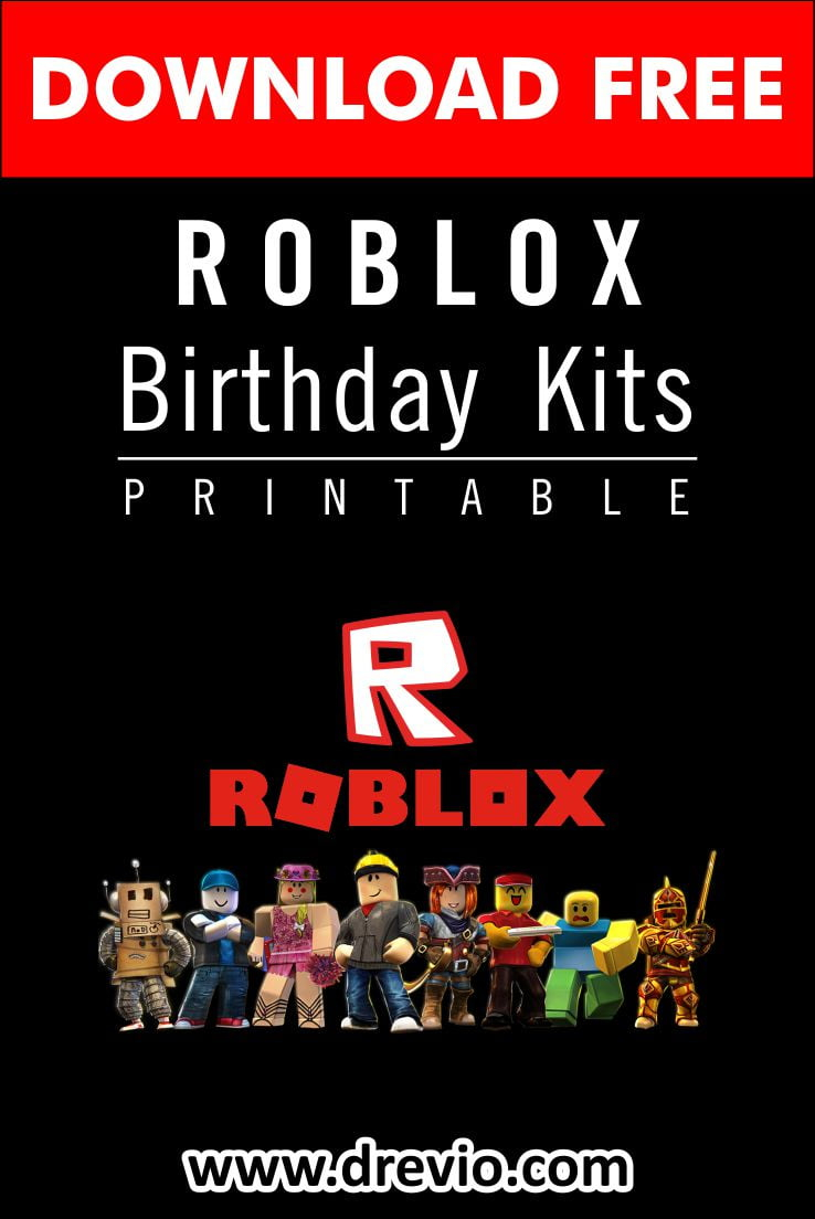  FREE PRINTABLE ROBLOX Birthday Party Kits Templates 