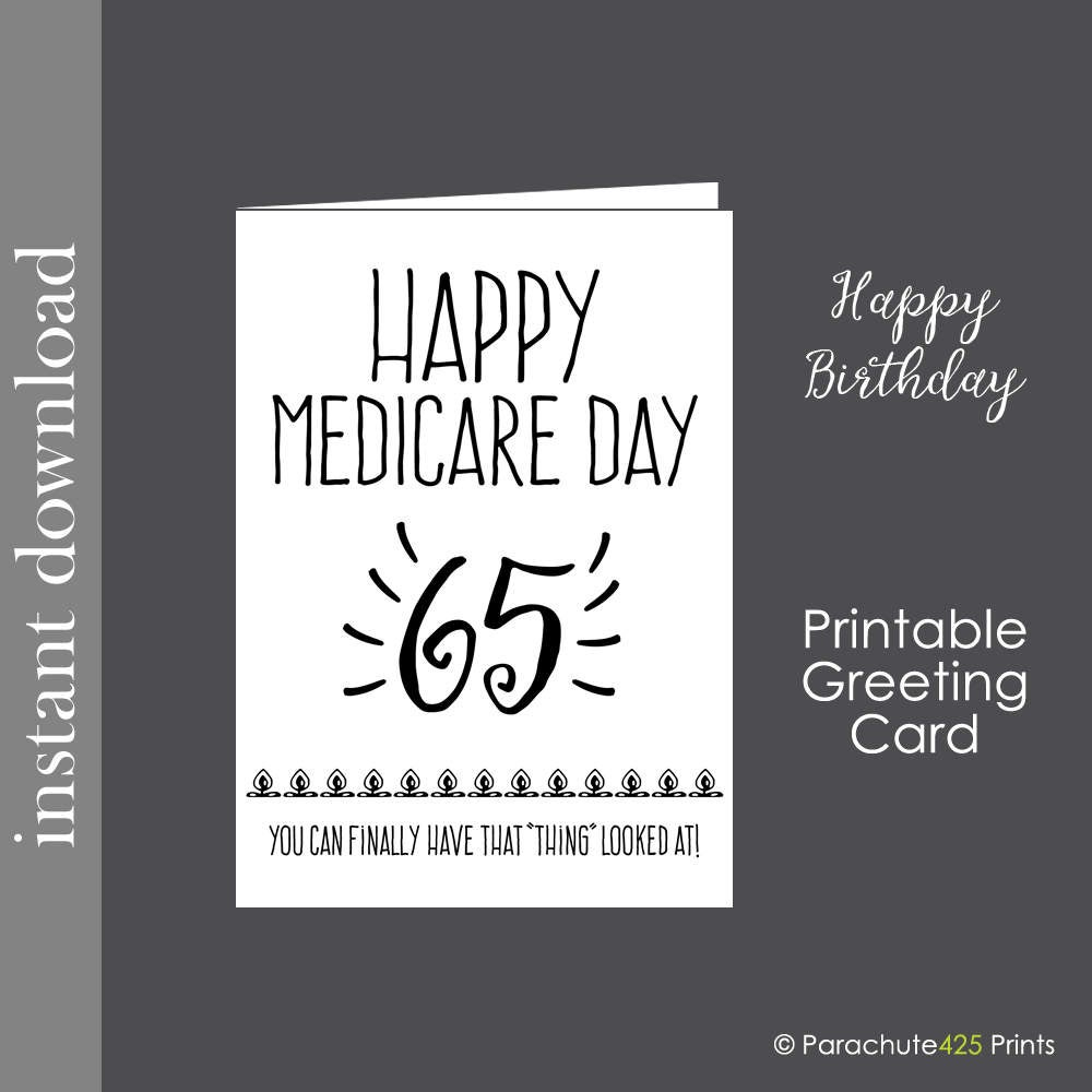 65th Birthday Printable Card Birthday Printable Medicare