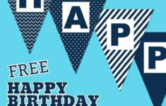 Free Happy Birthday Banner Printable 16 Unique Banners