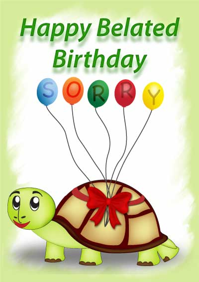 Free Printable Belated Birthday Cards