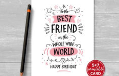 Printable Birthday Card For Friend To The Best Friend In The