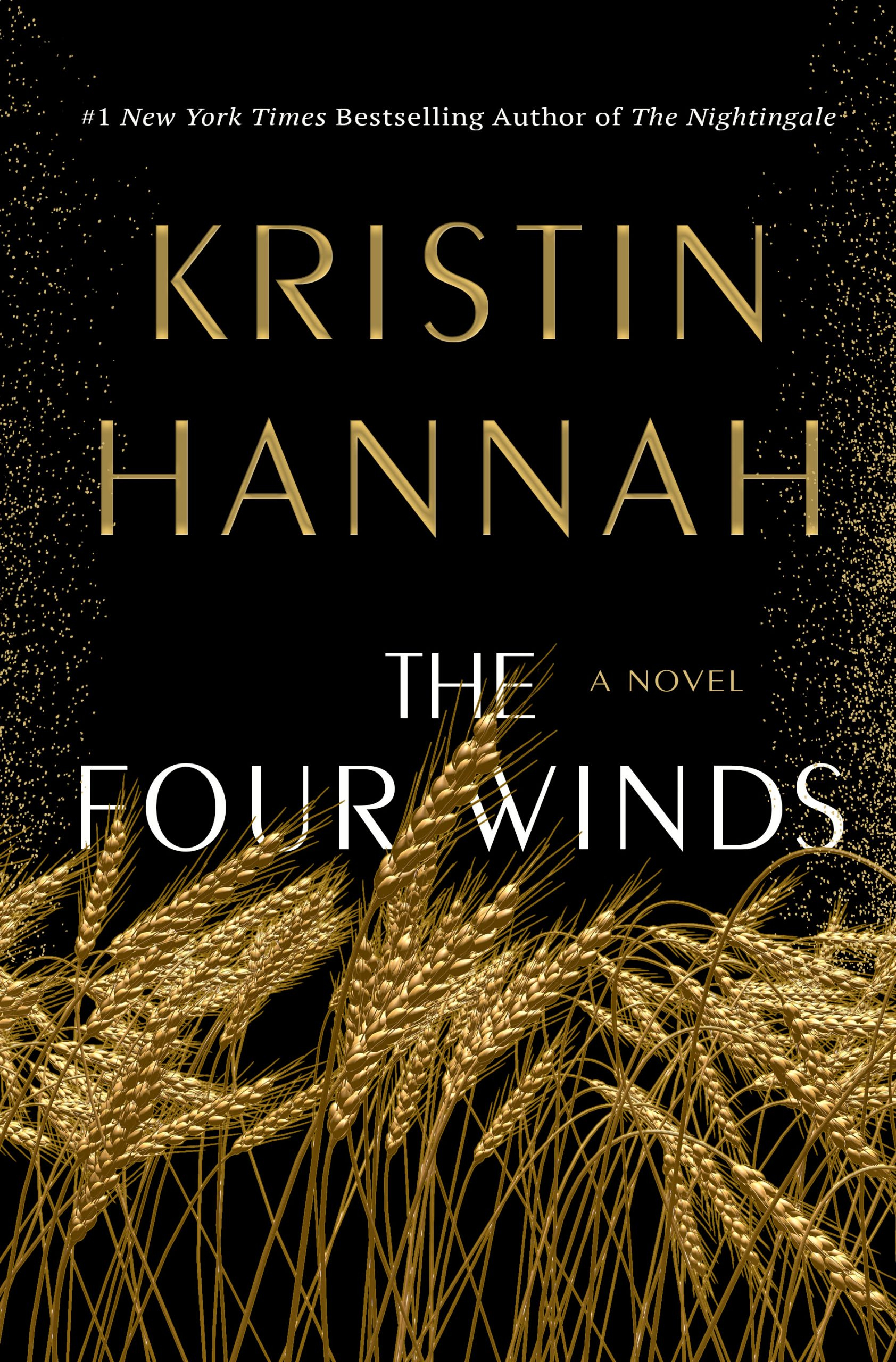 When Will The Four Winds By Kristin Hannah Come Out 2021 