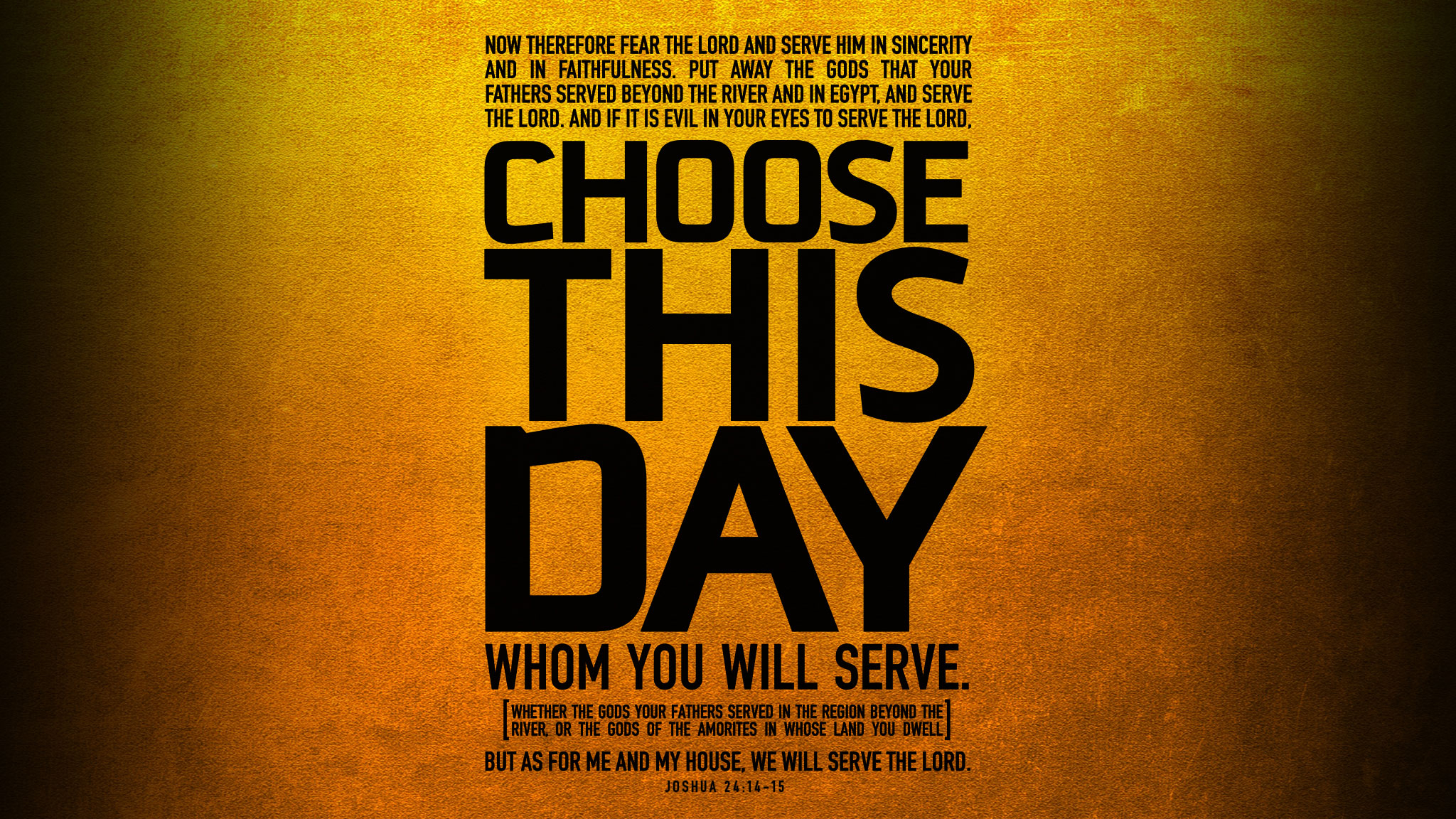 Choose This Day Wallpaper 1 Wawasee Bible