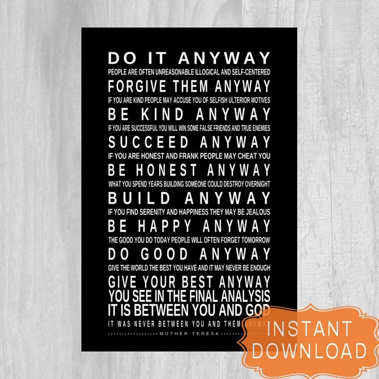 DO IT ANYWAY Printable Mother Teresa Quote By PrintablePrints