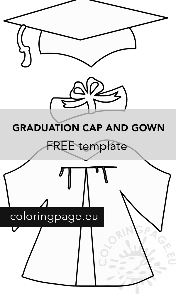 Graduation Cap Gown Template Coloring Page