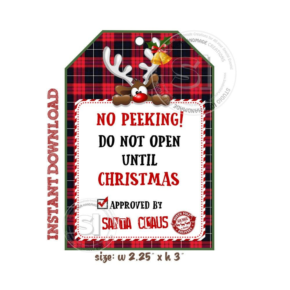 INSTANT DOWNLOAD No Peeking Do Not Open Until Christmas 