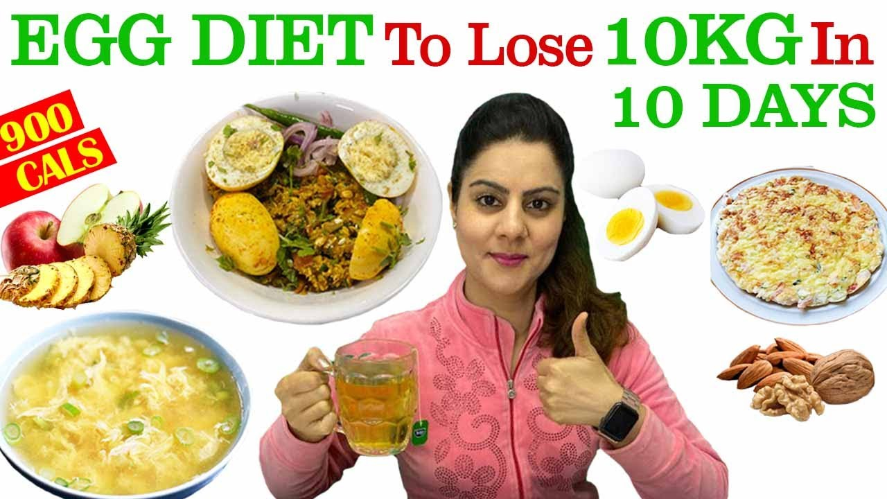 Lose 10kg In 10 Days Egg Diet Plan For Fast Weight Loss 