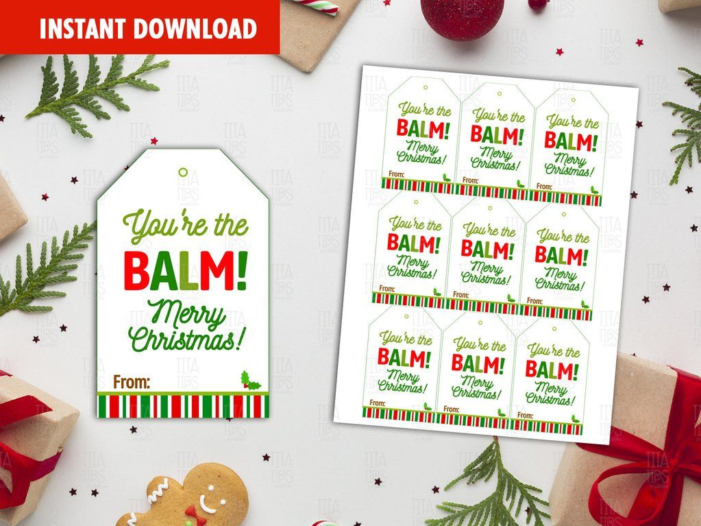 You Re The Balm Christmas Printable FreePrintableTM