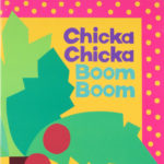 Chicka Chicka Boom Boom Board Book Review Compared