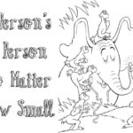 Horton Hears A Who Printable Worksheets Learning How To Read