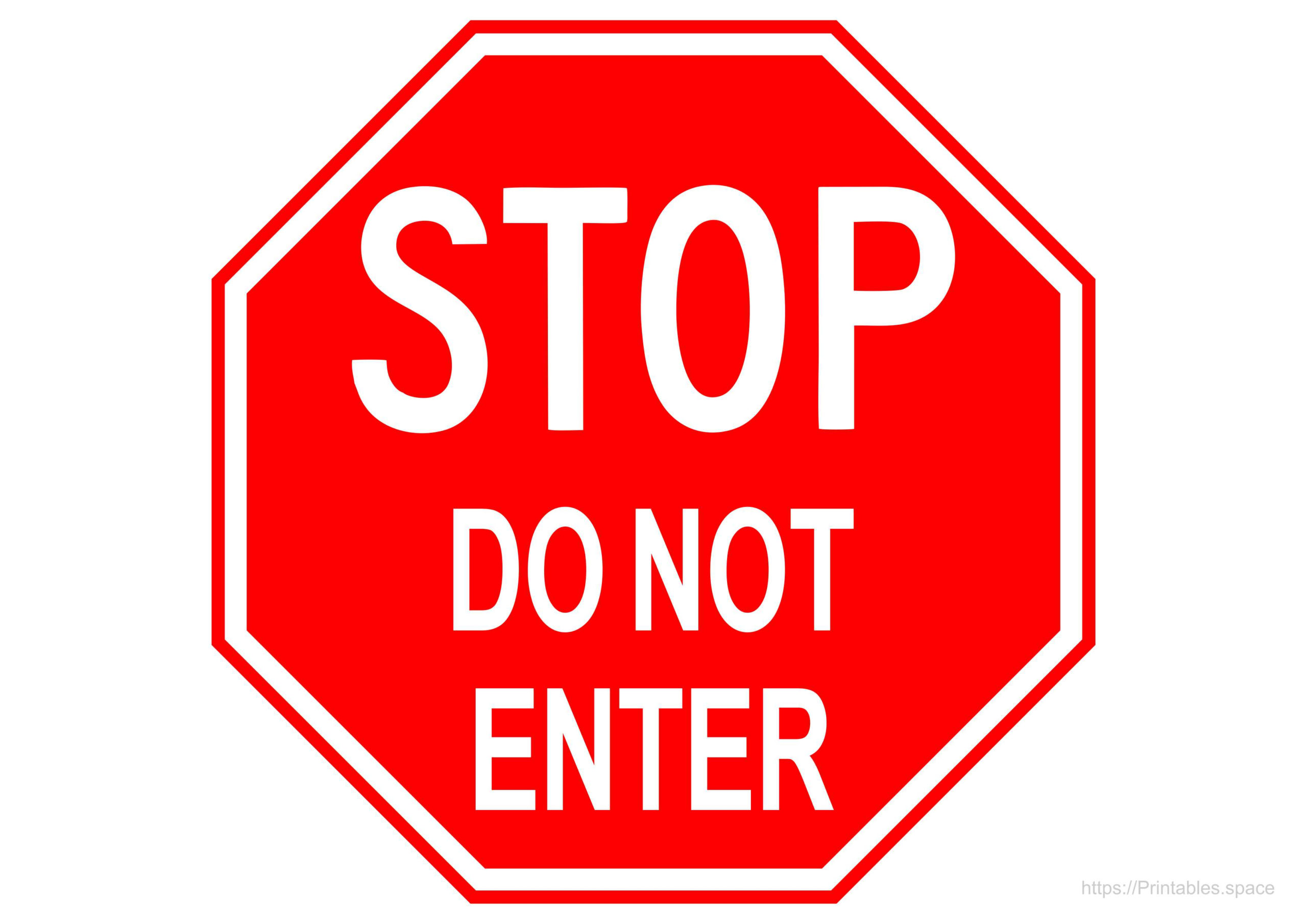 Stop Do Not Enter Sign Printable A4 Template Free 