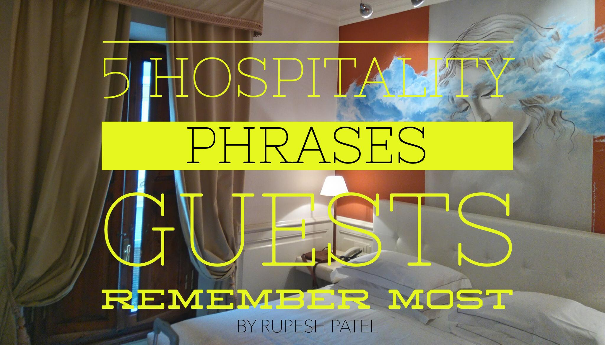 5 Hospitality Phrases Guests Remember Most By SmartGuests