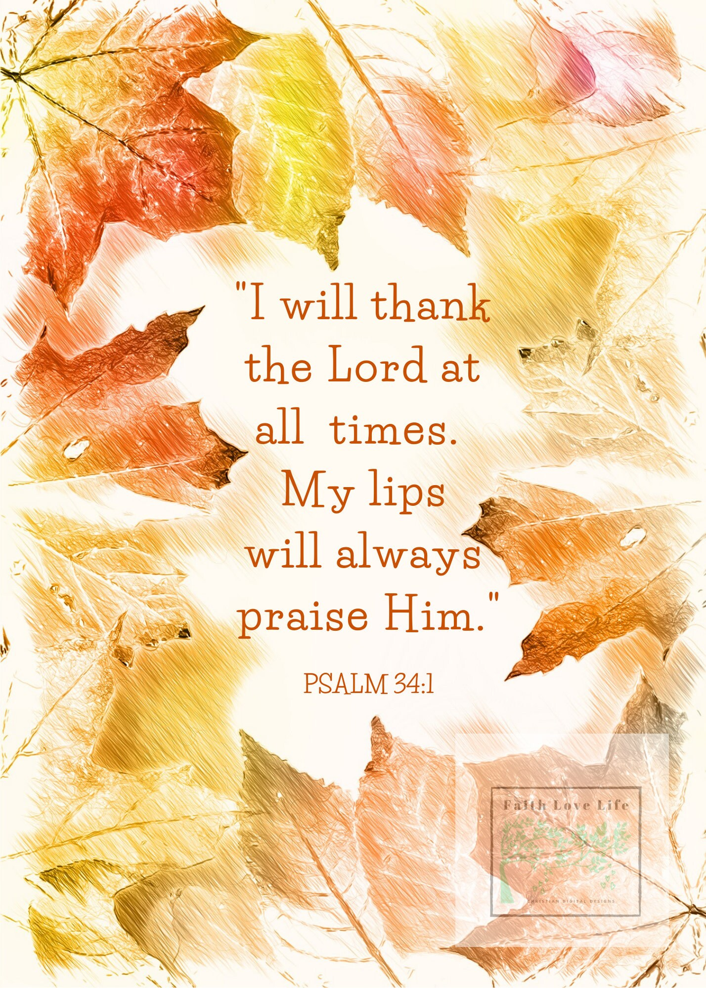 Psalm 34 1 I Will Praise The Lord At All Times Fall Bible 