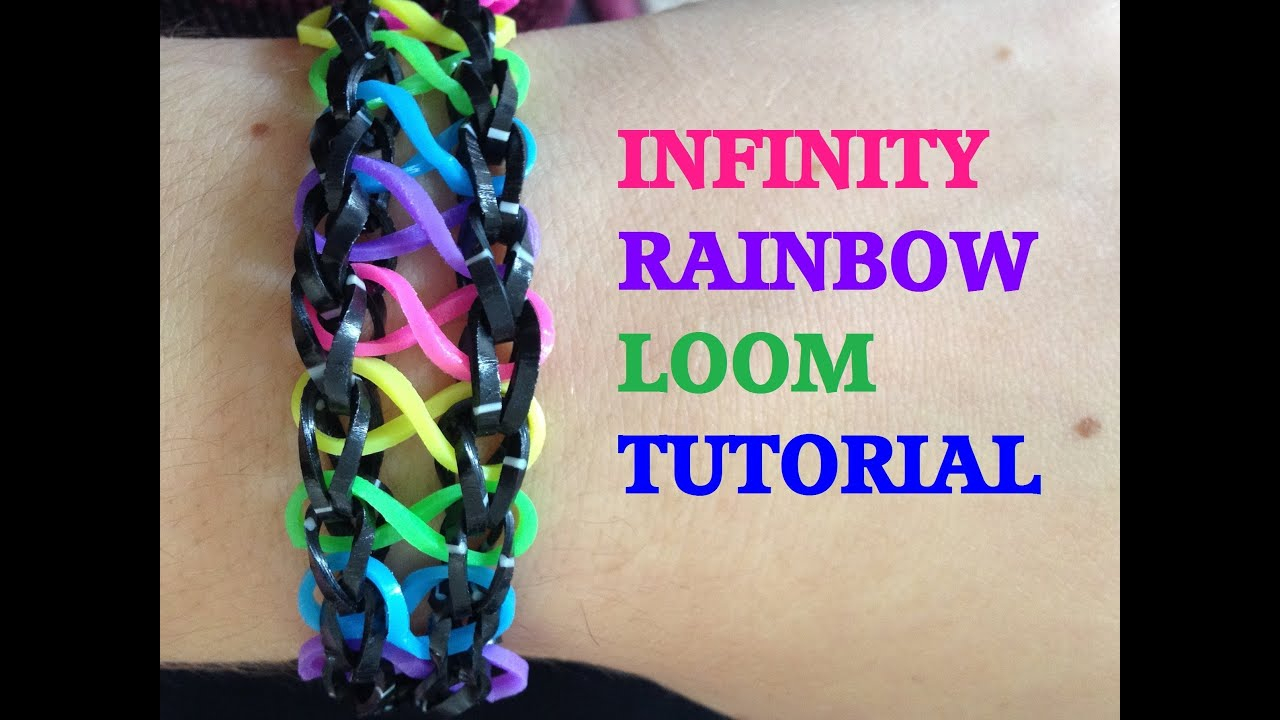 INFINITY Loom Bracelet Tutorial Rainbow Loom L 