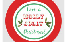 Editable Have A Holly Jolly Christmas Classic Round Sticker Zazzle ca