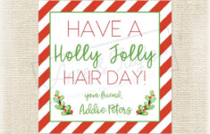 Printable Christmas Tag Have A Holly Jolly Hair Day Etsy